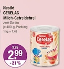 CERELAC Milch-Getreidebrei im V-Markt Prospekt CERELAC Milch-Getreidebrei von Nestlé im aktuellen V-Markt Prospekt für 2,99 €