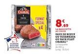 Pave de boeuf ou Tournedos ou Faux Filet - Charal en promo chez Super U Orléans à 8,69 €