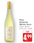 EDEKA Rodalben - Weintor Secco Angebot im Prospekt Weintor Secco bei EDEKA im Rodalben Prospekt für 4,99 €