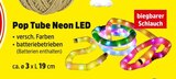 Pop Tube Neon LED im Thomas Philipps Prospekt Pop Tube Neon LED von im aktuellen Thomas Philipps Prospekt für 1,00 €