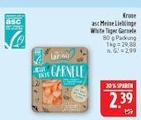 asc Meine Lieblinge White Tiger Garnele Angebote von Krone bei Marktkauf Leipzig für 2,39 €