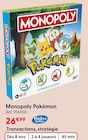 Monopoly Pokémon - Hasbro Gaming - La Grande Récré à Plaisir Monopoly Pokémon - Hasbro Gaming en promo chez La Grande Récré Plaisir à 26,99 €