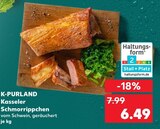 Aktuelles Kasseler Schmorrippchen Angebot bei Kaufland in Leipzig ab 6,49 €