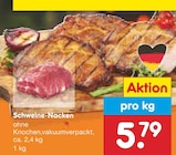 Aktuelle Schweinefleisch Angebote bei Netto Marken-Discount in Duisburg Aktuelles Schweine-Nacken Angebot bei Netto Marken-Discount in Duisburg ab 5,79 €