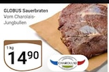 Sauerbraten Angebote von Globus bei GLOBUS Mannheim für 14,90 €