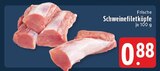 EDEKA - Schweinefiletköpfe Angebot im Prospekt Schweinefiletköpfe bei EDEKA im Prospekt "" für 0,88 €