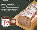 Roggenbrot Angebot in Elxleben Roggenbrot im aktuellen Prospekt bei GLOBUS in Elxleben