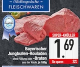 Bayerischer Jungbullen-Rouladen bei EDEKA im Ruhmannsfelden Prospekt für 1,69 €