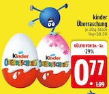 Überraschung von Kinder im aktuellen EDEKA Prospekt für 0,77 €