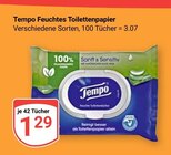 Feuchtes Toilettenpapier im Angebot bei GLOBUS in Gera Feuchtes Toilettenpapier Angebote von Tempo bei GLOBUS Gera für 1,29 €