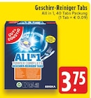 Geschirr-Reiniger Tabs im Angebot bei E center in Mülheim Geschirr-Reiniger Tabs Angebote von GUT & GÜNSTIG bei E center Mülheim für 3,75 €