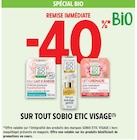 Intermarché Hyper Crest - Promo -40% REMISE IMMÉDIATE SUR TOUT SOBIO ETIC VISAGE Promo -40% REMISE IMMÉDIATE SUR TOUT SOBIO ETIC VISAGE à dans le catalogue Intermarché Hyper à Crest