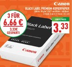 Black Label Premium-Kopierpapier Angebote von Canon bei Marktkauf Wuppertal für 6,66 €
