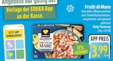 Frutti di Mare im EDEKA Prospekt Frutti di Mare von EDEKA im aktuellen EDEKA Prospekt für 3,99 €