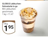 Lebkuchen-Sahnetorte to go Angebote von Globus bei GLOBUS Homburg für 1,95 €