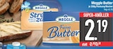 Butter im EDEKA Prospekt Butter von Meggle im aktuellen EDEKA Prospekt für 2,19 €