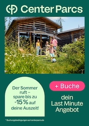 Center Parcs Prospekt für München mit 1 Seite Center Parcs Prospekt für München: "Last Minute Angebote", 1 Seite, 27.06.2025 - 07.09.2025