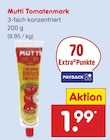 Aktuelles Tomatenmark Angebot bei Netto Marken-Discount in Leverkusen ab 1,99 €