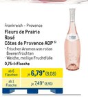 Rosé Côtes de Provence AOP von Fleurs de Prairie für 8,08 € bei METRO im Angebot Rosé Côtes de Provence AOP von Fleurs de Prairie im aktuellen METRO Prospekt