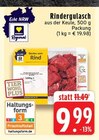 Aktuelles Rindergulasch Angebot bei EDEKA in Mönchengladbach ab 9,99 €