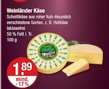 Weinländer Käse bei V-Markt im Bobingen Prospekt für 1,89 €