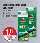 ESL-Milch 1,5 % Fett von Berchtesgadener Land im aktuellen V-Markt Prospekt für 1,11 €