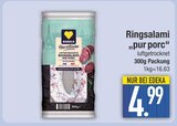 Ringsalami „pur porc“ von Edeka im aktuellen EDEKA Prospekt für 4,99 €
