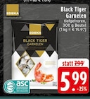 Black Tiger Garnelen im Angebot bei EDEKA in Erkelenz Black Tiger Garnelen Angebote von EDEKA GENUSSMOMENTE bei EDEKA Erkelenz für 5,99 €