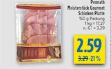 Meisterstück Gourmet Schinken Platte bei diska im Kesselsdorf Prospekt für 2,59 €
