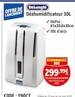 Déshumidificateur 30L - DeLonghi - Screwfix à Tourcoing Déshumidificateur 30L - DeLonghi en promo chez Screwfix Tourcoing à 299,99 €