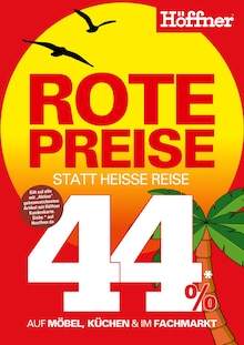 Höffner Prospekt "ROTE PREISE STATT HEISSE REISE" mit 1 Seite