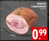 EDEKA Salzbergen - Gekochte Schweinebacke Angebot im Prospekt Gekochte Schweinebacke bei EDEKA im Salzbergen Prospekt für 0,99 €
