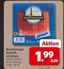Seeluftschinken bei Markant Nordwest im Prospekt "" für 1,99 €