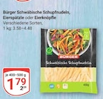 Schwäbische Schupfnudeln im Angebot bei GLOBUS in Oberhausen Schwäbische Schupfnudeln Angebote von Bürger bei GLOBUS Oberhausen für 1,79 €