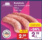 Aktuelle Bratwurst Angebote bei Netto Marken-Discount in Bremen Aktuelles Bratwürste vom Schwein, grob Angebot bei Netto Marken-Discount in Bremen ab 2,19 €