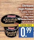 High Protein Pudding, Joghurt oder Drink im EDEKA Prospekt High Protein Pudding, Joghurt oder Drink von Ehrmann im aktuellen EDEKA Prospekt für 0,99 €