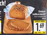 Dinkel-vollkornbrot im EDEKA Prospekt Dinkel-vollkornbrot von im aktuellen EDEKA Prospekt für 1,69 €