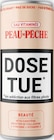 Peau de Pêche - Beauté - DOSE TUE à 1,27 € dans le catalogue Intermarché Super
