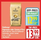 Aktuelle Kaffee Angebote bei EDEKA in Falkensee Aktuelles Espresso oder Crema d'Oro Angebot bei EDEKA in Falkensee ab 12,99 €