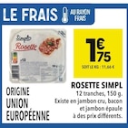 Rosette - Simpl à 1,75 € dans le catalogue Supeco