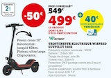 TROTTINETTE ELECTRIQUE WISPEED SUVPILOT 150R - Hyper U à Saintes TROTTINETTE ELECTRIQUE WISPEED SUVPILOT 150R en promo chez Hyper U Saintes à 499,00 €