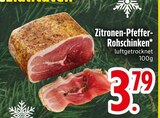 Zitronen-Pfeffer-Rohschinken  im aktuellen EDEKA Prospekt für 3,79 €