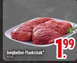 Jungbullen-Flanksteak im Angebot bei EDEKA in Ingolstadt Jungbullen-Flanksteak Angebote bei EDEKA Ingolstadt für 1,99 €