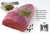Aktuelle Rindfleisch Angebote bei E center in Reutlingen Aktuelles Zart gereiftes Rindfleisch aus Deutschland: Rinderbraten falsches Filet Angebot bei E center in Reutlingen ab 1,99 €
