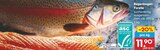 Aktuelles Regenbogen-Forelle Angebot bei Netto Marken-Discount in Rostock ab 11,90 €