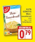 Weinsauerkraut mild von Gut & Günstig für 0,79 € bei EDEKA im Angebot Weinsauerkraut mild von Gut & Günstig im aktuellen EDEKA Prospekt