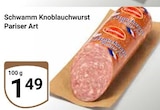 Schwamm Knoblauchwurst Pariser Art im aktuellen GLOBUS Prospekt