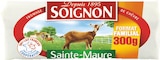 Super U Courbevoie - FROMAGE AU LAIT PASTEURISE DE CHEVRE SAINTE-MAURE Promo FROMAGE AU LAIT PASTEURISE DE CHEVRE SAINTE-MAURE dans le catalogue Super U Les petits prix de saison à Courbevoie