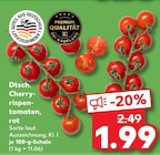 Aktuelles Dtsch. Cherryrispentomaten, rot Angebot bei Kaufland in Dortmund ab 1,99 €