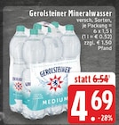Mineralwasser im Angebot bei EDEKA in Dorsten Mineralwasser Angebote von Gerolsteiner bei EDEKA Dorsten für 4,69 €